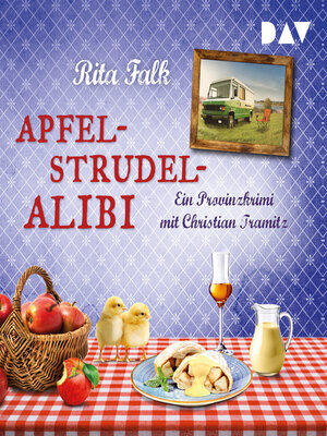 cover image of Apfelstrudel-Alibi--Franz Eberhofer, Band 13 (Gekürzt)